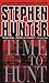 Time to Hunt (Bob Lee Swagger Novels Book 3) by 