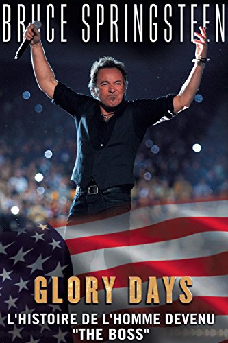 Bruce Springsteen : Glory Days