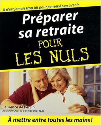 Préparer sa retraite pour les nuls