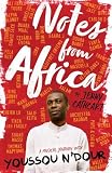 Notes from Africa: A Musical Journey with Youssou n'Dour by