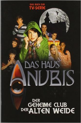 Das Haus Anubis Bd 1 Der Geheime Club Der Alten Weide Amazon