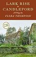 Lark Rise To Candleford A Trilogy Flora Thompson Julie