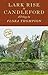 Lark Rise to Candleford: A Trilogy