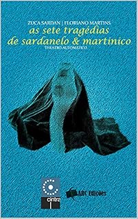 Livro As sete tragédias de Sardanelo & Martinico