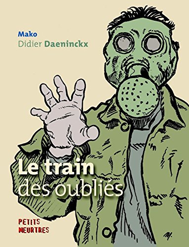 le train des oublies by (Paperback)