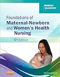 Image de Foundations of Maternal-Newborn and Women's Health Nursing - E-Book