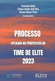 Livro Processo Aplicado na Perspectiva do Time de Elite 2023