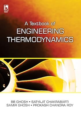 A Textbook of Engineering Thermodynamics