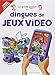Le guide junior des dingues de jeux videos (French Edition) by