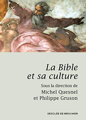 La Bible et sa culture by (Hardcover)