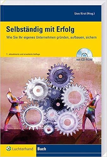 Selbstandig Mit Erfolg Wie Sie Ihr Eigenes Unternehmen Grunden Aufbauen Sichern Amazon De Kirst Uwe Bucher