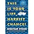 This Is Your Life, Harriet Chance!: A Novel
