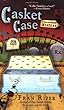 Casket Case (Callie Parrish Mysteries, No. 3)