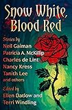 Snow White, Blood Red