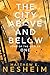 The City Above and Below: Song of the Weaver - Book One by Matthew Nesheim
