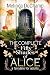 The Complete Fifty Shades of Alice: A Fairy Tale for Adults (The Fifty Shades of Alice Trilogy)