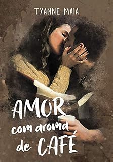 Livro Amor com aroma de café