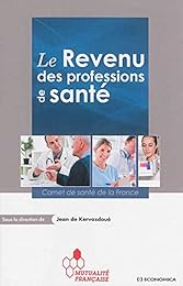 Le  revenu des professions de santé