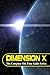 Dimension X: The Complete Old Time Radio Series [Audio DVD]