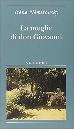 Irene Nemirovsky - La moglie di don Giovanni (2013)