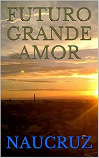 Livro Futuro Grande Amor