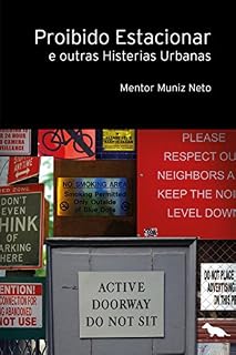 Livro Proibido estacionar: e outras histerias urbanas