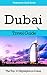 Dubai Travel Guide: The Top 10 Highlights in Dubai (Globetrotter Guide Books) by 