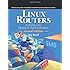 Linux Routers: A Primer for Network Administrators (2nd Edition)