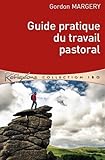 Guide pratique du travail pastoral by