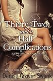 Thirty-Two and a Half Complications (Rose Gardner Mystery #5) (Volume 5)