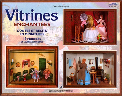 Vitrines enchantées by Geneviève Ploquin