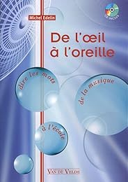 De l'oeil à l'oreille