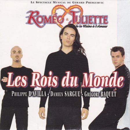 Les Rois Du Monde (Roméo & Juliette)