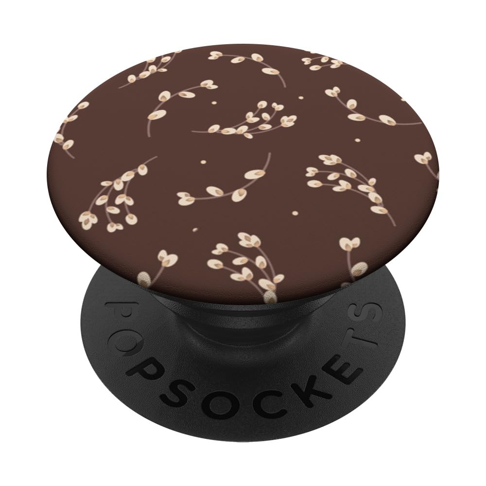 Dark Brown Willow Twigs Easter Nature Lovers Plant Florals PopSockets Swappable PopGrip