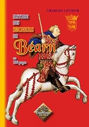 Histoire des seigneurs de Béarn