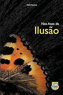 Livro Nas Asas da Ilusão