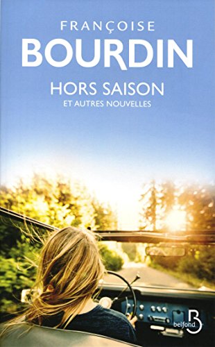 Hors saison: et autres nouvelles