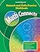 Math Connects, Grade 4, Reteach and Skills Practice Workbook (ELEMENTARY MATH CONNECTS)