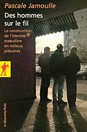 Des  hommes sur le fil