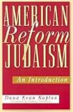 American Reform Judaism: An Introduction