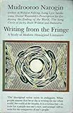 Front cover for the book Writing from the Fringe: A Study of Modern Aboriginal Literature by Mudrooroo Narogin