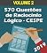 Livro 570 Questões de Raciocínio Lógico para Concursos - Banca CESPE: Volume 2 - Atualizadas até 05/2019 (Raciocinio Logico)
