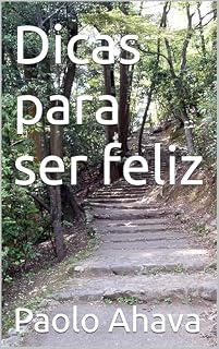 Livro Dicas para ser feliz