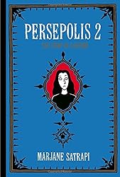 Persepolis 2: The Story of a Return (Pantheon Graphic Novels)
