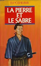 La pierre et le sabre