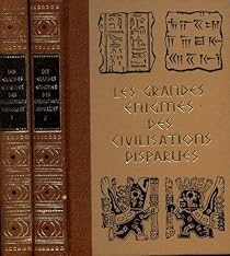 Book's Cover ofLes grandes énigmes des civilisations disparues Tome 2 : l'Extrême Orient les Aztèques les Incas
