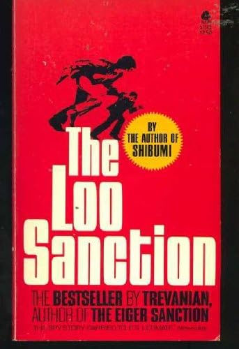 The Loo Sanction: A Novel