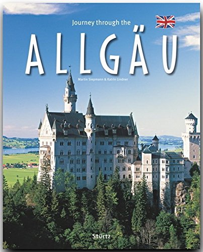 Journey Through the Allgau (Journey Through series) by Katrin Lindner