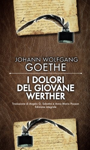 I dolori del giovane Werther (Italian Edition)