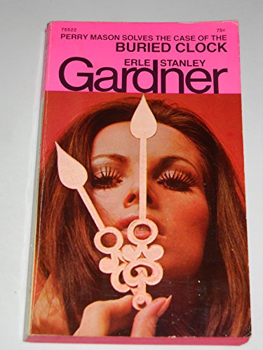 Perry Mason Solves the Case of The Buried Clock 0671755226 Book Cover